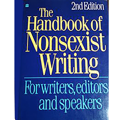 Blue cover with bold yellow and light blue text: The Handbook of Nonsexist Writing, 2nd Edition, by Casey Miller and Kate Swift.