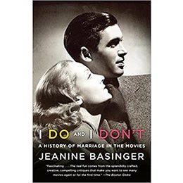 I Do and I Don't: A History of Marriage in the Movies Paperback – rare and collectible book from Deb’s Rare Books