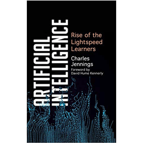 Artificial Intelligence: Rise of the Lightspeed Learners – rare and collectible book from Deb’s Rare Books