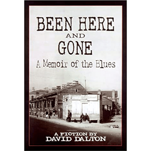 Cover of Been Here and Gone shows a sepia-toned photo of a historic Southern street scene with rustic buildings and shadowy figures.