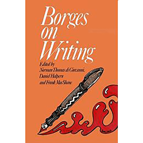 Borges on Writing – rare and collectible book from Deb’s Rare Books