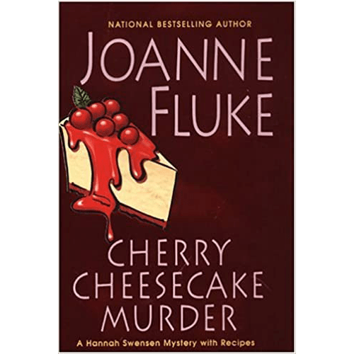 Cover of Cherry Cheesecake Murder by Joanne Fluke features a slice of cheesecake topped with cherries and dripping sauce, set against a deep red background.