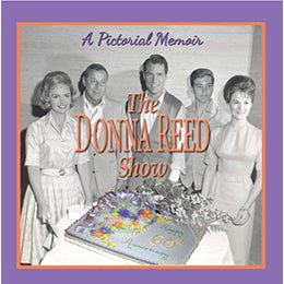 The Donna Reed Show: A Pictorial Memoir – rare and collectible book from Deb’s Rare Books