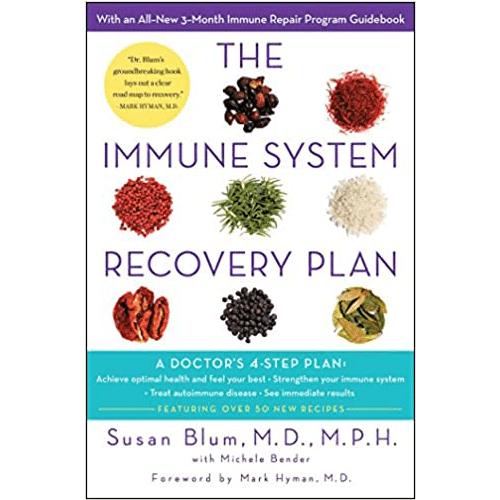 The Immune System Recovery Plan: A Doctor's 4 - Step Program to Test Autoimmune Disease - Hardcover – rare and collectible book from Deb’s Rare Books
