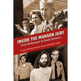 Inside the Manson Jury: From Deliberation to Death Sentence – rare and collectible book from Deb’s Rare Books
