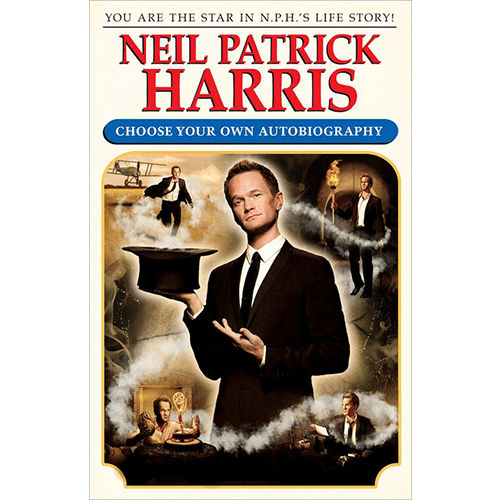 Neil Patrick Harris: Choose Your Own Autobiography - Hardcover – rare and collectible book from Deb’s Rare Books