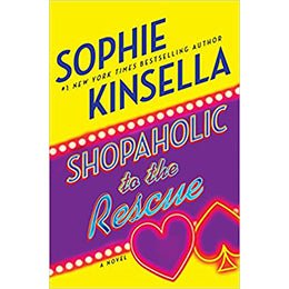 Shopaholic to the Rescue: A Novel Paperback Sophie Kinsella – rare and collectible book from Deb’s Rare Books