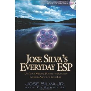 Jose Silva's Everyday ESP: Use Your Mental Powers to Succeed in Every Aspect of Your Life – rare and collectible book from Deb’s Rare Books