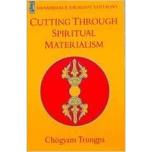 Cutting Through Spiritual Materialism – rare and collectible book from Deb’s Rare Books