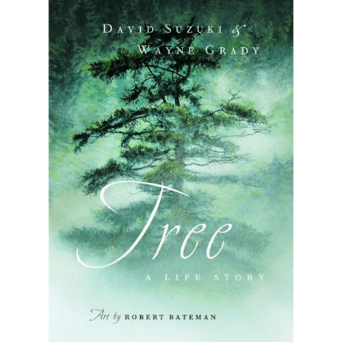 Tree: A Life Story - David Suzuki - Hardcover – rare and collectible book from Deb’s Rare Books