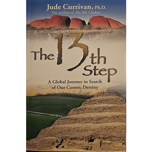 The book cover of "The 13th Step" features an image of ancient pyramids beneath a vast sky, with the title in bold, textured letters, evoking a sense of spiritual exploration and cosmic alignment.