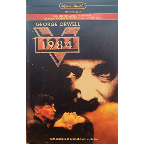 Cover of 1984 by George Orwell featuring images from the film adaptation starring Richard Burton and John Hurt. The cover shows a somber portrait of Big Brother and Winston Smith, reflecting the book's dark themes.