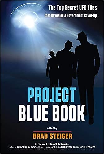 Project Blue Book: The Top Secret UFO Files that Revealed a Government Cover-Up (MUFON)
