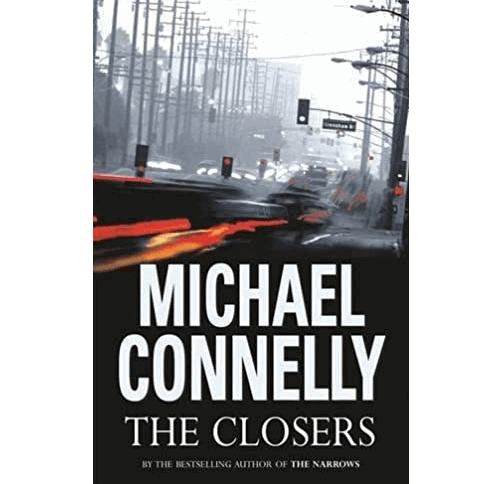 Michael Connelly- The Closers -Hardcover-Book 11 Bosch