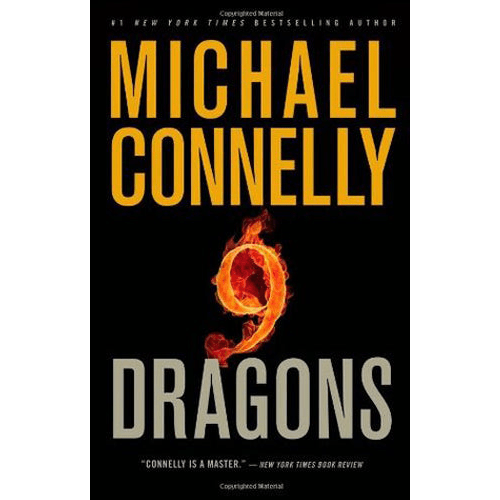 Nine Dragons (A Harry Bosch Novel, 14) Mass Market Paperback