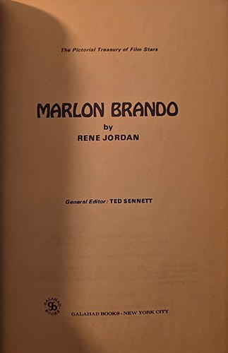 Title page of Marlon Brando by René Jordan, Galahad Books, New York, from The Pictorial Treasury of Film Stars series.