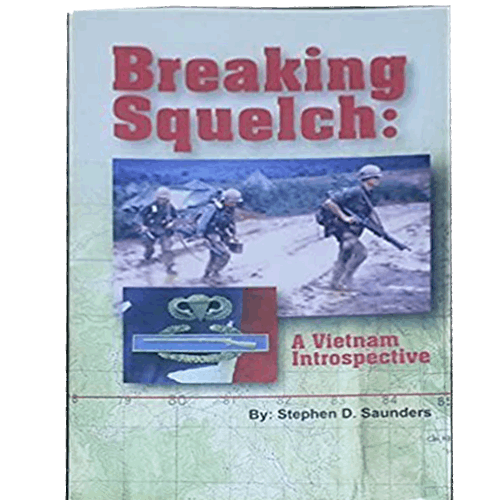 Breaking Squelch: A Vietnam Introspective