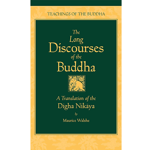 The Long Discourses of the Buddha