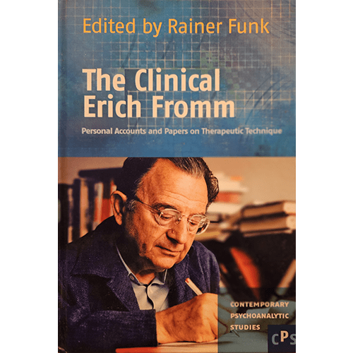 The Clinical Erich Fromm