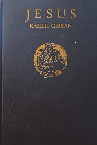 Kahlil Gibran Spiritual Classics Trio — The Prophet, Jesus the Son of Man, & Spirits Rebellious (Vintage Editions, Preserved & Curated) – rare, vintage, or collectible item from Deb’s Book Paradise