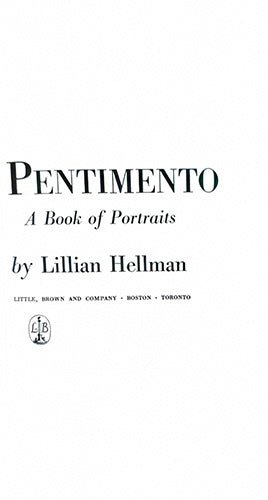 Pentimento: A Book of Portraits — Lillian Hellman (Little, Brown, 1973) – rare, vintage, or collectible item from Deb’s Book Paradise