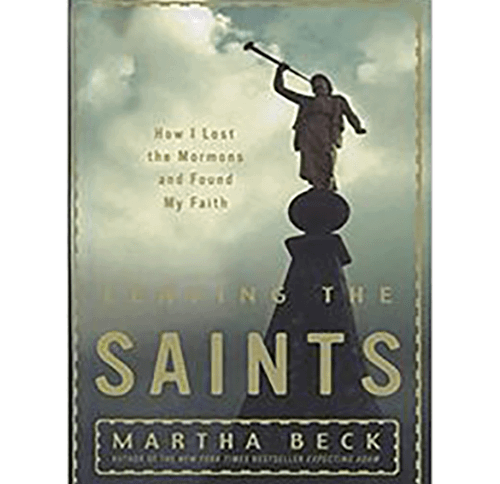 Leaving The Saints: How I Lost The Mormons And Found My Faith Hardcover