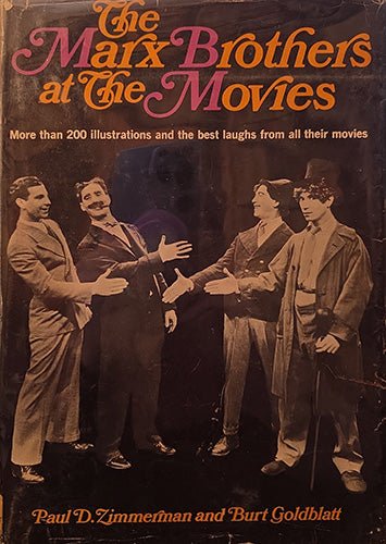 Front dust jacket of The Marx Brothers at the Movies showing the Marx Brothers in a classic film pose.