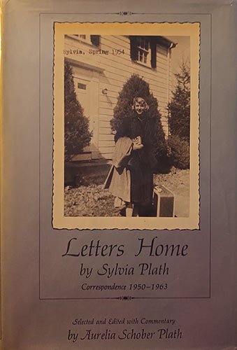 Letters Home by Sylvia Plath — 1975 First Edition, Near Fine in Brodart – rare, vintage, or collectible item from Deb’s Book Paradise