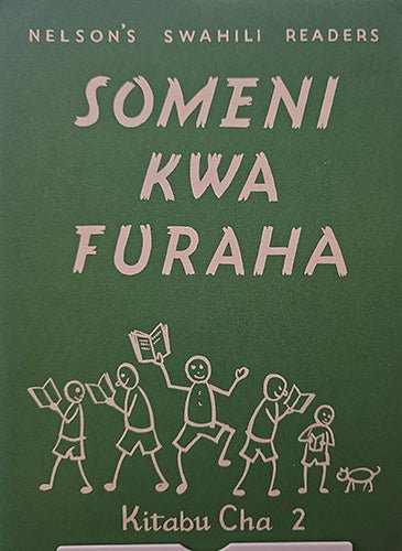 Someni Kwa Furaha (Nelson’s Swahili Readers) — Complete 4 - Volume Set – rare, vintage, or collectible item from Deb’s Book Paradise