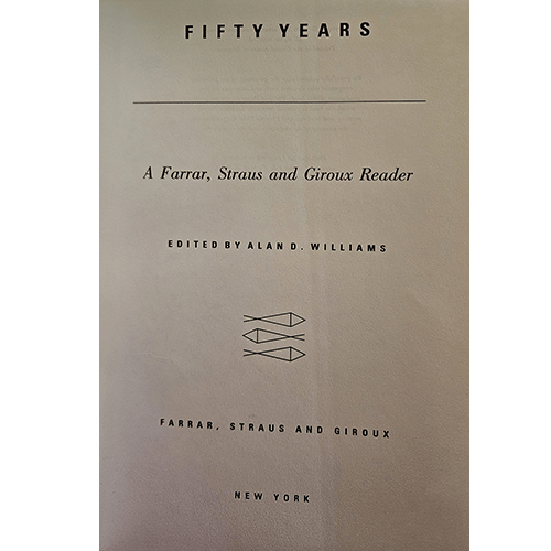 fifty Years: A Farrar, Straus and Giroux Reader