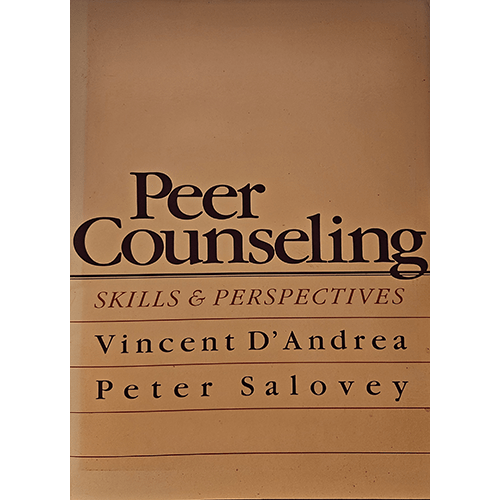 The cover of Peer Counseling: Skills & Perspectives features a beige background with the title and authors' names in bold, dark brown font, presenting a classic academic look that reflects the book’s professional tone.