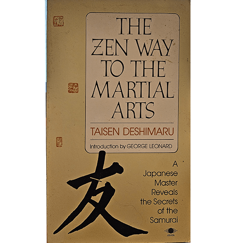 The Zen Way to the Martial Arts