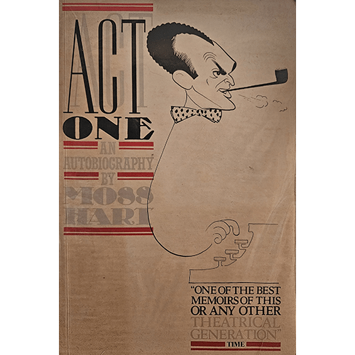 Act One: An Autobiography by Moss hart