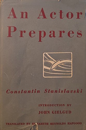 An Actor Prepares hardcover book front cover with dust jacket by Constantin Stanislavski