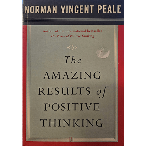 The cover of The Amazing Results of Positive Thinking by Norman Vincent Peale features a minimalist design with bold typography and a red border.