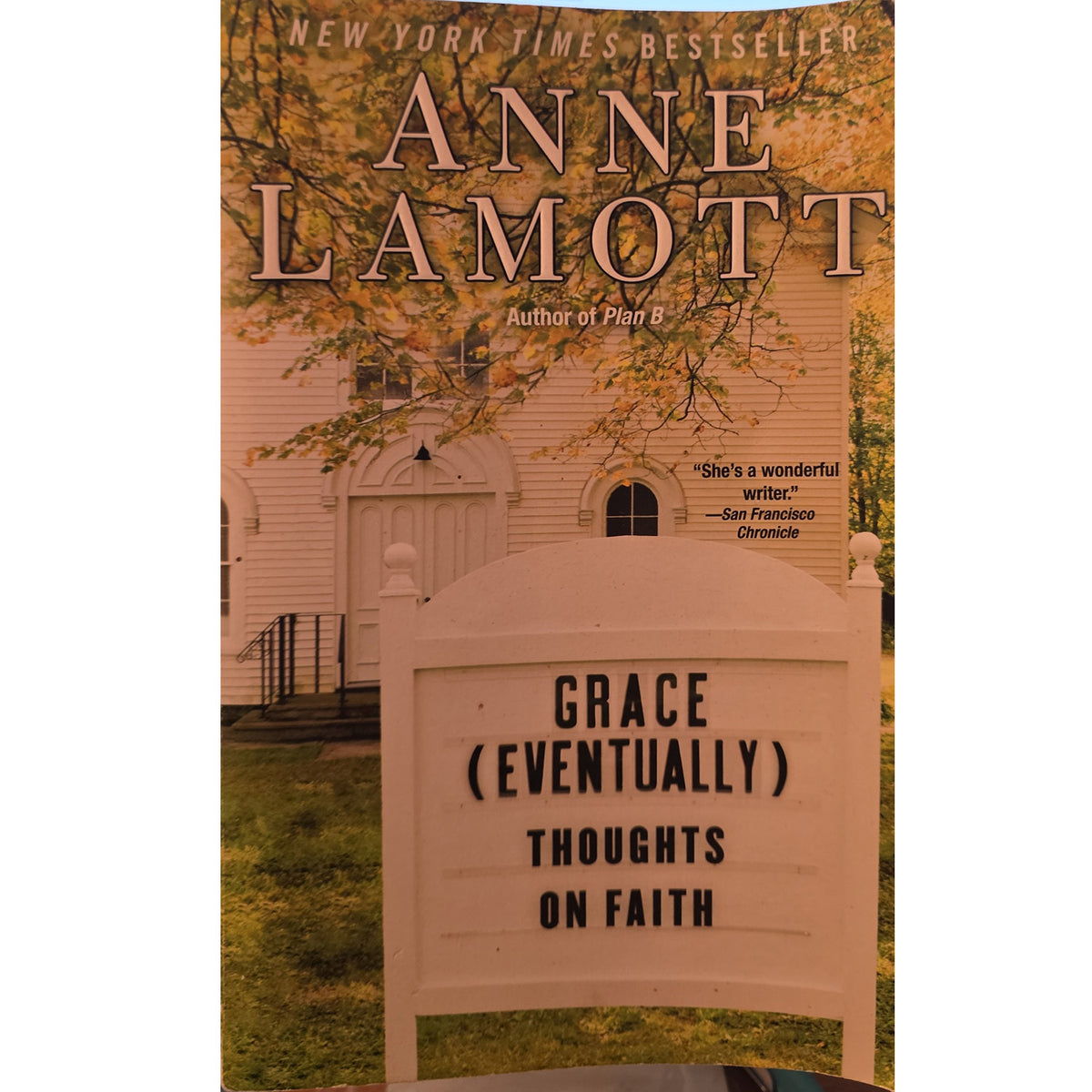 Ann Lamott Grace (Eventually)