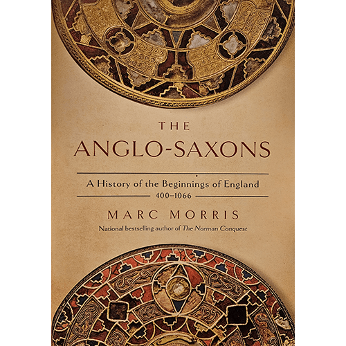 The Anglo-Saxons: A History of the Beginnings of England 400-1066