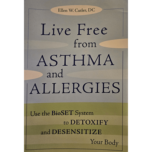 Cover of "Live Free from Asthma and Allergies" by Ellen W. Cutler, DC. The title is displayed prominently with a soft green and blue background, emphasizing a natural and calming approach to health.