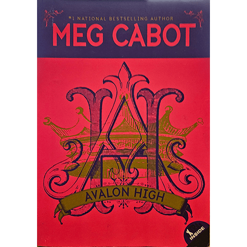 The cover of Avalon High features a mysterious teenage girl in a school uniform, standing against a backdrop of a high school with faint imagery of knights and medieval symbols, hinting at the story's mystical elements.