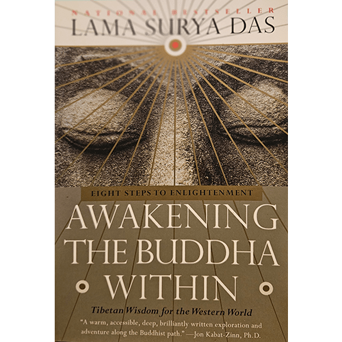 Cover of "Awakening the Buddha Within" by Lama Surya Das features a serene design with sunbeams radiating from a central Buddha face, emphasizing enlightenment and the Eightfold Path to spiritual awakening.