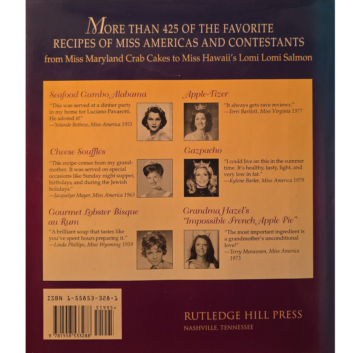 The back cover of the book 'More Than 425 of the Favorite Recipes of Miss Americas and Contestants' by Rutledge Hill Press, featuring a dark maroon background with a central tan panel containing recipe titles, quotes, small portrait photos, and a barcode.