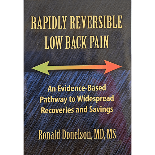 Cover of "Rapidly Reversible Low Back Pain" by Ronald Donelson, MD, MS, featuring a dark background with a two-toned arrow pointing left and right, symbolizing the reversible nature of low back pain recovery.