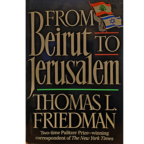 The cover of "From Beirut to Jerusalem" features bold gold text with the Lebanese and Israeli flags intertwined, symbolizing the complex relationship explored in this powerful book on Middle Eastern conflict.