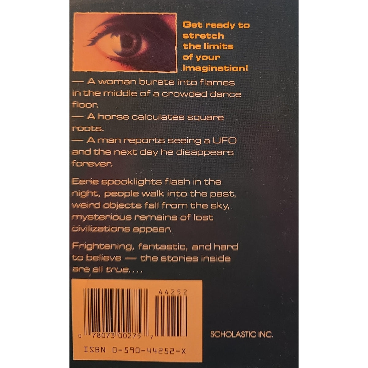 Back cover of a book with a black background, orange text, a small eye illustration at the top, a barcode near the bottom, and the Scholastic Inc. logo.