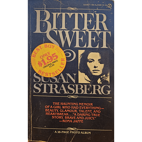 Cover of "Bitter Sweet" by Susan Strasberg, featuring a black-and-white portrait of the author, with bold title text and a vintage yellow "Best Buy" sticker highlighting the book's price.