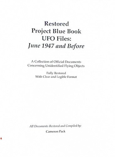 A half title page 'Restored Project Blue Book UFO Files: June 1947 and Before' with black serif text on a white background and the compiler name Cameron Pack at the bottom.