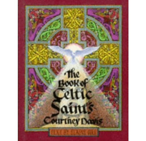 The Book of Celtic Saint's