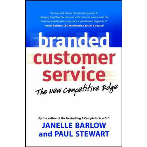 Branded Customer Service: The New Competitive Edge