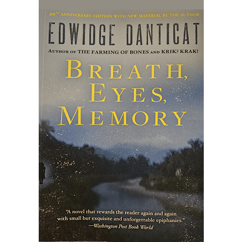 Breath, Eyes, Memory