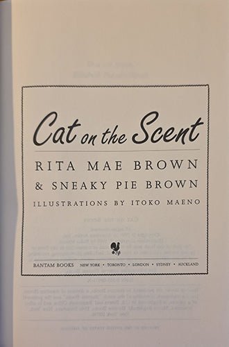 Title page of Cat on the Scent by Rita Mae Brown and Sneaky Pie Brown with illustrations by Itoko Maeno.